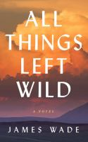 All_things_left_wild